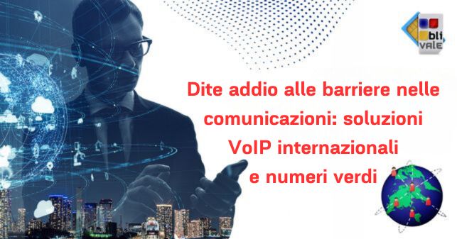 blivale_post_05_dite addio alle barriere nelle comunicazioni BLIVALE Blog: Guides and tips for worry-free travel - Results from #290